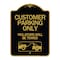 Signmission Customer Parking Violators Will Towed, Black & Gold Aluminum Sign, 18" x 24", BG-1824-24209 A-DES-BG-1824-24209 - alternate 1